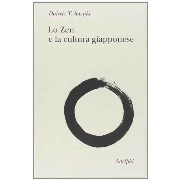 lo zen e la cultura giapponese 1 tuttogiappone