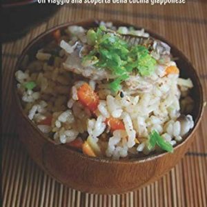 Altro che sushi 1 un viaggio alla scoperta della cucina giapponese TuttoGiappone