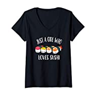 Womens Just a Girl Who Loves Sushi Maglietta con Collo a V