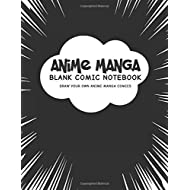 Anime Manga Blank Comic Notebook: Create Your Own Anime Manga Comics, Variety of Templates For Anime Drawing, Manga Classic Black-(Blank Comic Books)